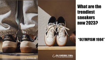 What are the trendiest sneakers now 2024? OLYMPISM 1984 Retro Sneakers