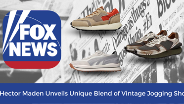 FOX NEWS:Hector Maden Unveils Unique Blend of Vintage Jogging Shoes with its 2023 Collection